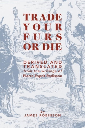 Trade Your Furs or Die Derived and Translated fr