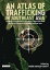 An Atlas of Trafficking in Southeast Asia