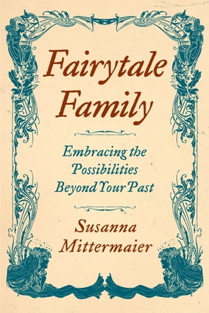 Fairytale Family