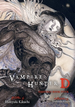 Vampire Hunter D Omnibus: Book Four