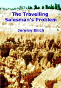 The Travelling Salesman's Problem【電子書籍