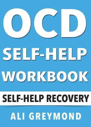 OCD Self-Help Workbook