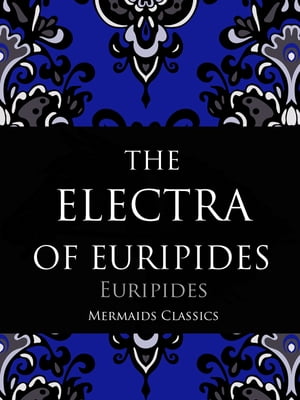 The Electra of Euripides