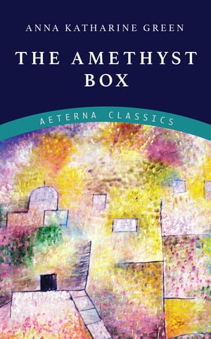 The Amethyst Box