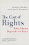 The Cost of Rights: Why Liberty Depends on Taxes