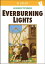 Everburning Lights