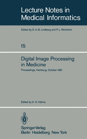 Digital Image Processing in Medicine