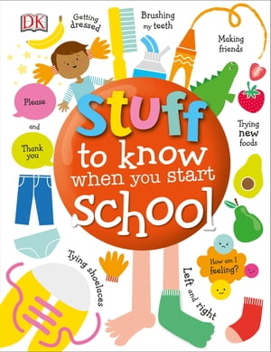 Stuff to Know When You Start School