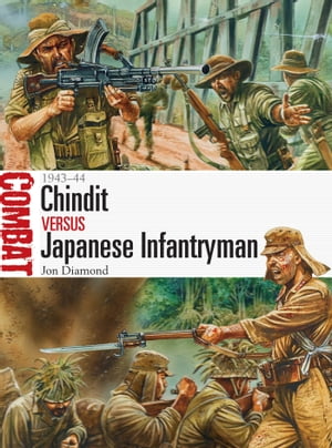 Chindit vs Japanese Infantryman