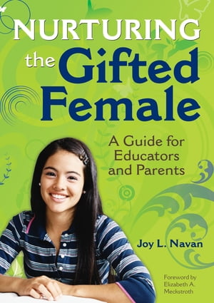 Nurturing the Gifted Female