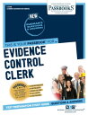 Evidence Control Clerk Passbooks Study GuideydqЁz[ National Learning Corporation ]