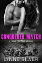 ŷKoboŻҽҥȥ㤨Conquered Match Coded for Love, #5Żҽҡ[ Lynne Silver ]פβǤʤ150ߤˤʤޤ