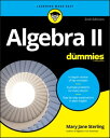 Algebra II For Dummies【電子書籍】 Mary Jane Sterling