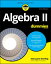 Algebra II For Dummies