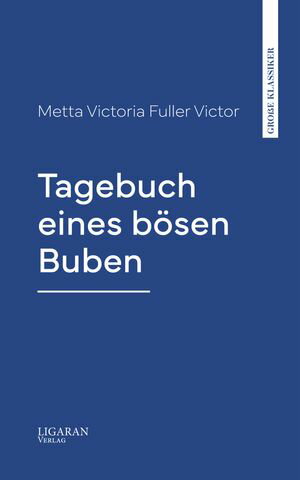 ŷKoboŻҽҥȥ㤨Tagebuch eines b?sen BubenŻҽҡ[ Metta Victoria ]פβǤʤ1,000ߤˤʤޤ