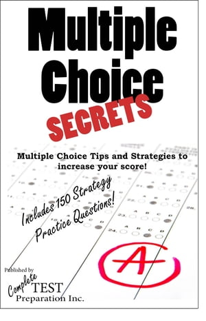 Multiple Choice Secrets!