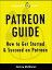 Patreon Guide: How to Get Started & Succeed on Patreon