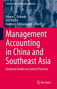 Management Accounting in China and Southeast Asia Empirical Studies on Current Practices【電子書籍】