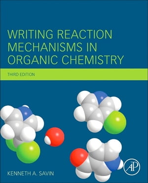 Writing Reaction Mechanisms in Organic Chemistry