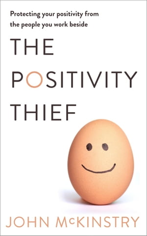 The Positivity Thief