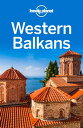 Lonely Planet Western Balkans【電子書籍】 Peter Dragicevich