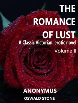 The Romance of Lust