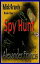 Spy Hunt Mick Grundy Book 1Żҽҡ[ Alexander Francis ]