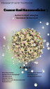 Nanomedicine and Cancer Research And Textbook 5【電子書籍】[ Aliasghar Tabatabaei Moha...