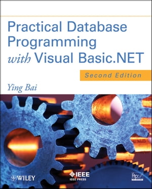 Practical Database Programming with Visual Basic.NET