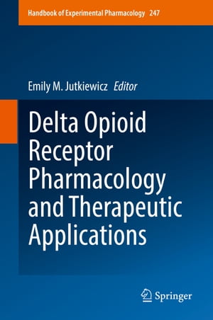 Delta Opioid Receptor Pharmacology and Therapeut