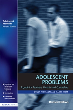 Adolescent Problems【電子書籍】[ Doula Nicolson ]