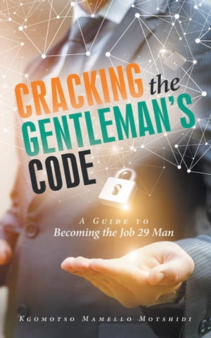 Cracking the Gentleman’S Code