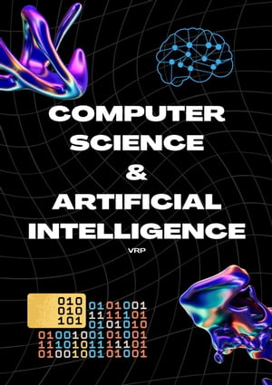 Computer Science &Artificial IntelligenceŻҽҡ[ Vimal Raaj ]