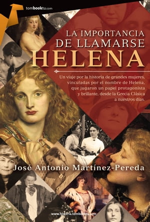 La importancia de llamarse Helena