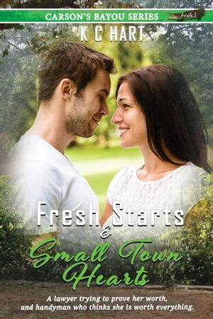 Fresh Starts & Small Town Hearts