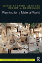 Planning for a Material World【電子書籍】
