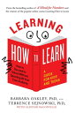 Learning How to Learn How to Succeed in School Without Spending All Your Time Studying A Guide for Kids and Teens【電子書籍】 Alistair McConville