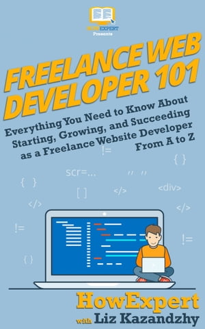 Freelance Web Developer 101