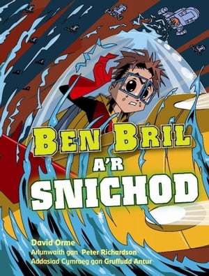 Ben Bril a'r Snichod【電子書籍】[ David Orne ]
