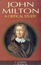 John Milton A Critical Study (Encyclopaedia Of World Great Poets)【電子書籍】[ T. Jose...