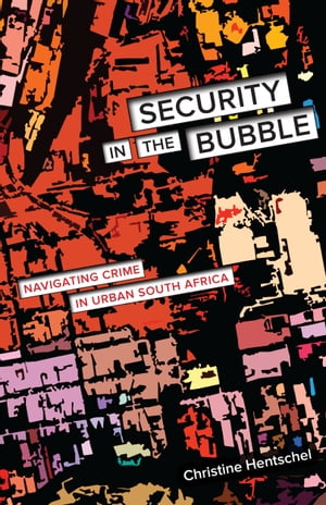 Security in the Bubble