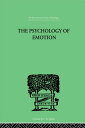 The Psychology of Emotion Morbid and Normal【電子書籍】 John T MacCurdy
