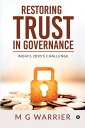 ŷKoboŻҽҥȥ㤨Restoring Trust in Governance India's 2020's ChallengeŻҽҡ[ M G Warrier ]פβǤʤ262ߤˤʤޤ