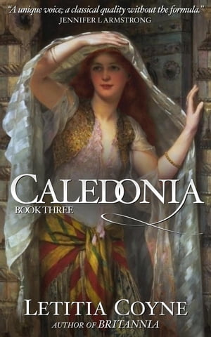 Caledonia: Book Three