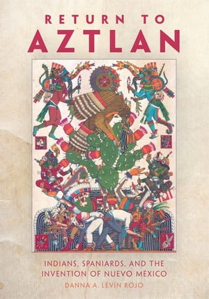 Return to Aztlan