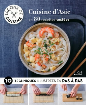 Leçons de cuisine - Cuisine asiatique