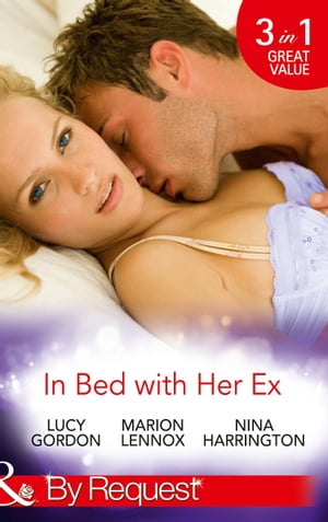 In Bed With Her Ex: Miss Prim and the Billionaire 