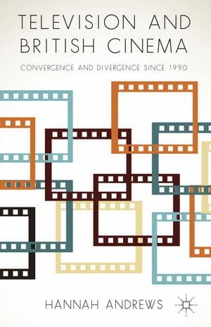 Television and British Cinema