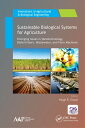Sustainable Biological Systems for Agriculture Emerging Issues in Nanotechnology...