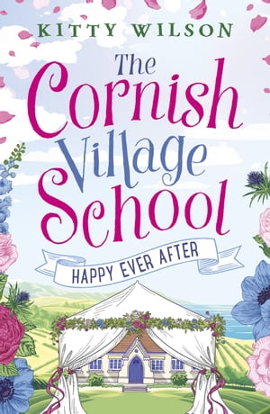 The Cornish Village School - Happy Ever After【